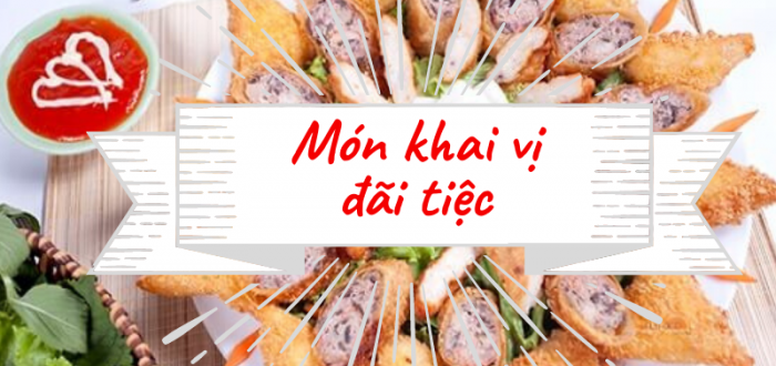 MÓN KHAI VỊ